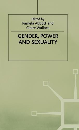 Gender, Power and Sexuality