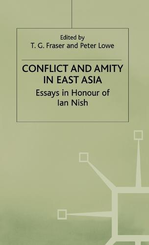 Conflict and Amity in East Asia