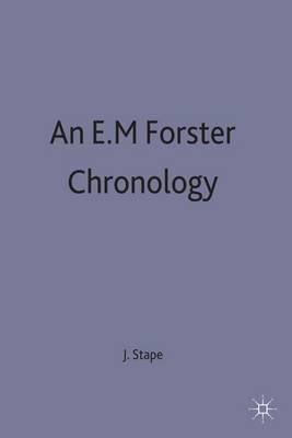 An E. M. Forster Chronology