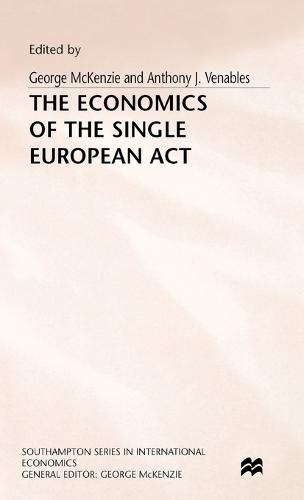 The Economics of the Single European Act