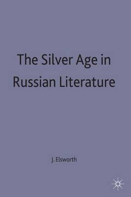 The Silver Age in Russian Literature
