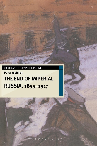 The End of Imperial Russia, 1855–1917