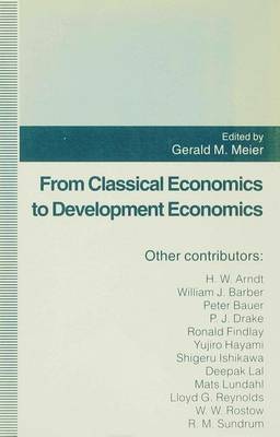 From Classical Economics to Development Economics
