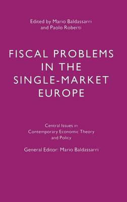 Fiscal Problems in the Single-Market Europe