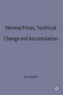 Normal Prices, Technical Change and Accumulation