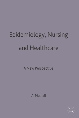 Epidemiology, Nursing and Healthcare