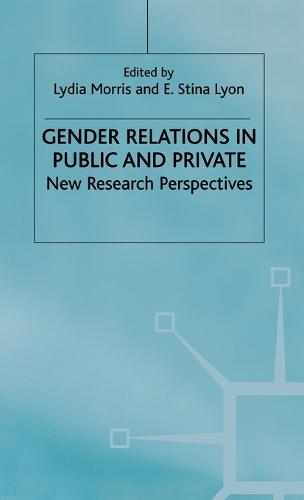 Gender Relations in Public and Private