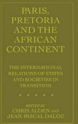 Paris, Pretoria and the African Continent