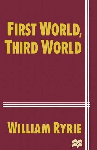 First World, Third World