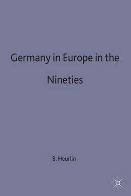 Germany in Europe in the Nineties