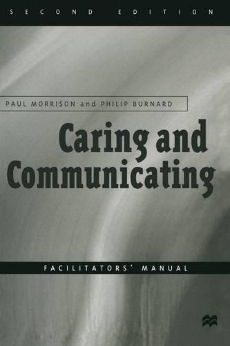 Caring and Communicating: Facilitators' Manual
