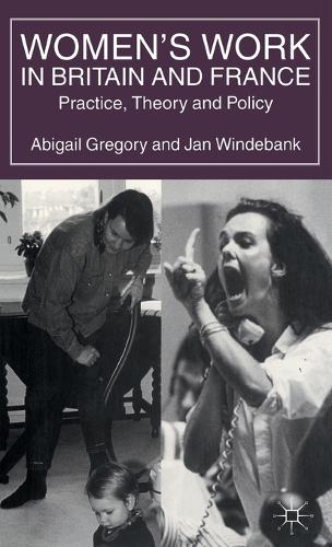 Women’s Work in Britain and France