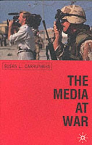 The Media at War