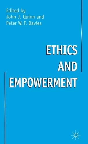 Ethics and Empowerment