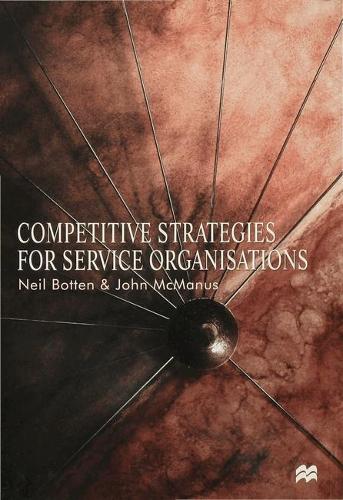 Competitive Strategies for Service Organisations