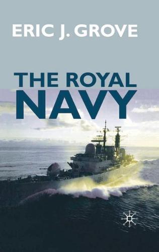 The Royal Navy Since 1815