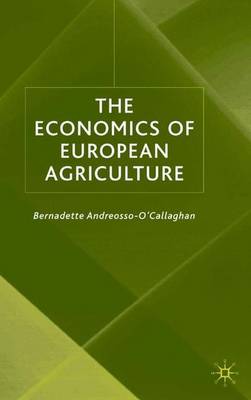 The Economics of European Agriculture
