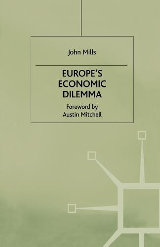 Europe's Economic Dilemma