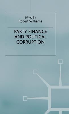 Party Finance and Political Corruption