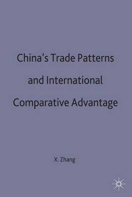 China’s Trade Patterns and International Comparative Advantage