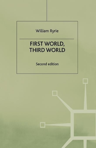 First World, Third World