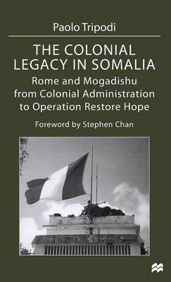 The Colonial Legacy in Somalia