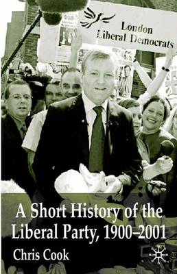 A Short History of the Liberal Party 1900-2001