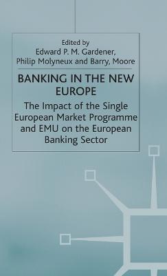 Banking in the New Europe
