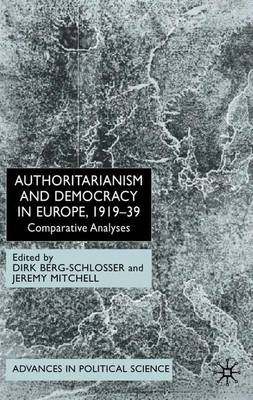 Authoritarianism and Democracy in Europe, 1919-39