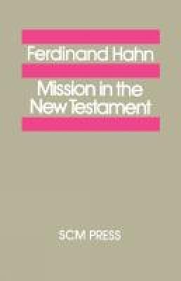 Mission in the New Testament