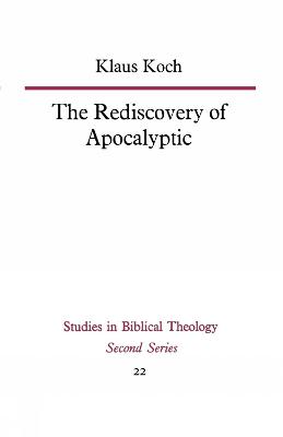 The Rediscovery of Apocalyptic