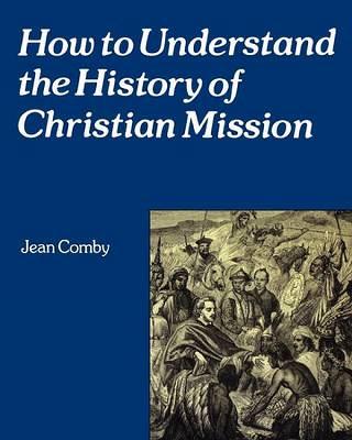 How to Understand Christian Mission