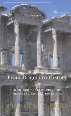 From Dogma to History