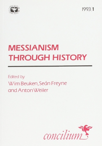 Concilium 1993/1: Messianism through History