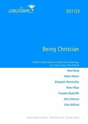 Concilium 2011/2: Being Christian