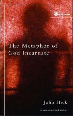 The Metaphor of God Incarnate