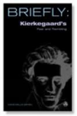 Kierkegaard's Fear and Trembling