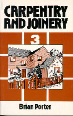 Carpentry and Joinery: v.3