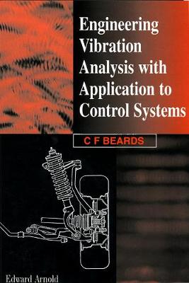 Engineering Vibration Analysis with Application to Control Systems