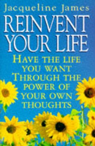 Reinvent Your Life