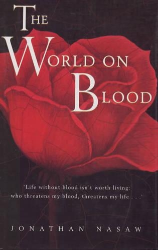 The World on Blood