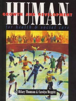 Human Growth and Development for Health and Social Care