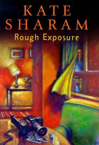 Rough Exposure
