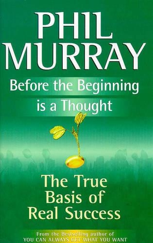 Before the Beginning is a Thought