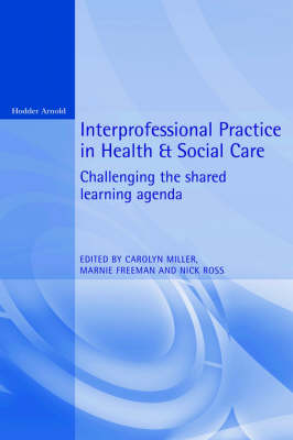 Interprofessional Practice in Health and Social Care