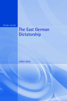 The East German Dictatorship