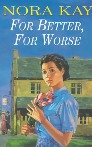 For Better, for Worse