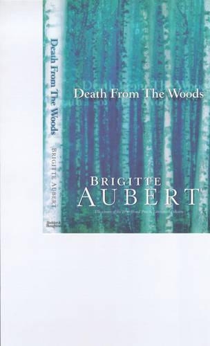 Death from the Woods