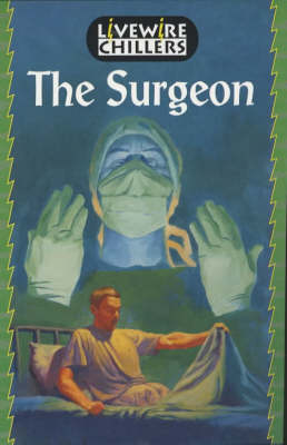 Livewire Chillers The Surgeon