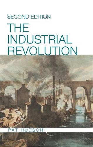The Industrial Revolution